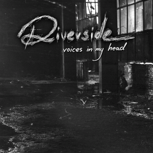 Riverside : Voices In My Head